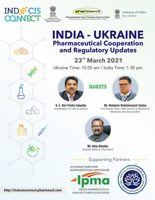 India-Ukraine Pharmaceutical Cooperation and Regulatory Updates  INDIA-UKRAINE PHARMACEUTICAL BUSINESS MEET - 23 березня 2021 року
